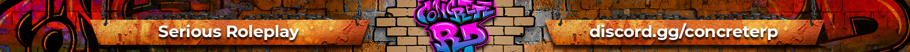 Grand Opening!! Concrete RP [18+]✨ banner