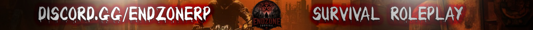 ENDZONE SURVIVAL ROLEPLAY banner