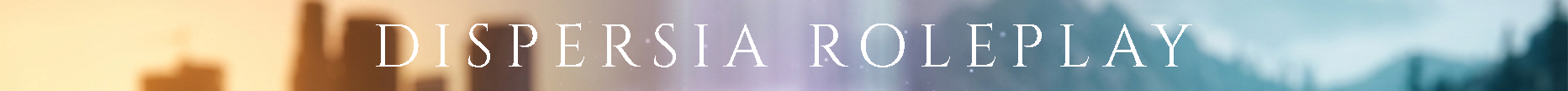 Dispersia Roleplay V2 | 18+ | Живий RP світ | Open BETA banner