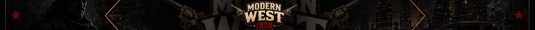 MODERN WEST 1920 🩸 | EIGENE SKRIPTE 🔥 | EIGENE MAPPINGS 💥 | EIGENE FAHRZEUGE 🔥 banner