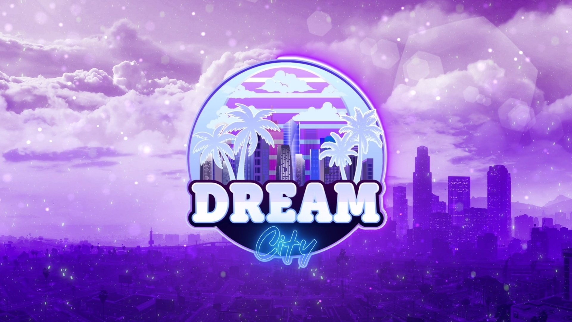 Dream City banner
