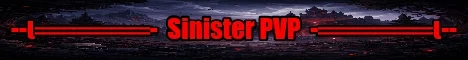 -NEW- Sinister PVP -HARDCORE- banner