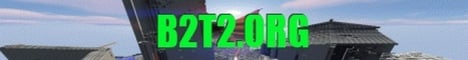 B2T2 - A unique anarchy server banner