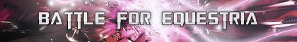 Battle For Equestria banner