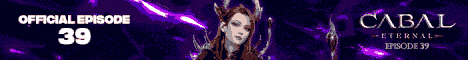 Cabal Eternal [SEA] - Episode 39 banner