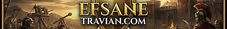 EfsaneTravian - THE FASTEST TRAVIAN EXCLUSIVE SERVER banner