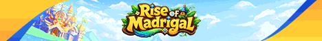 Rise of Madrigal - Mid Rate banner