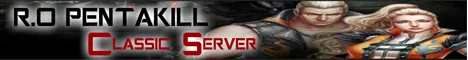 RO-PENTAKILL Classic Server banner
