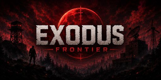 [US] Exodus Frontier | PVE | Zombies | PVP Zone | Monthly banner