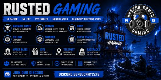 Rusted Gaming | 5X | PVP | Monthly Wipes | Modded | banner