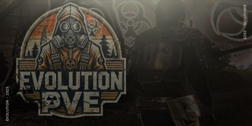 [BR/LATAM] Evolution PVE | Hardcore Zombie Survival banner