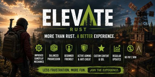 ELEVATE RUST|3X SOLO/DUO/TRIO|RAIDABLE BASES|BEGINNER FRIENDLY banner
