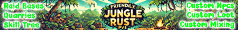 Friendly Jungle Rust PVE banner
