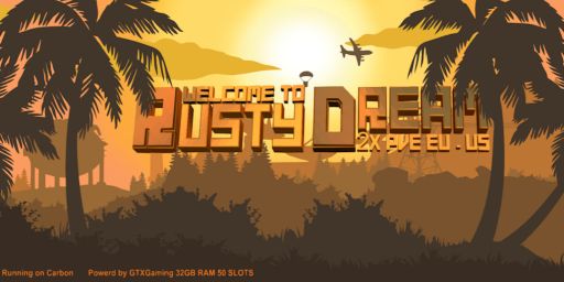 Rusty Dream [Raidable Bases|EU-US|PvE|MOD] banner