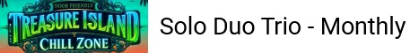 TIRust Chill Solo Duo Trio No BP Wipe banner