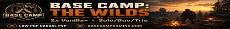 Base Camp: The Wilds | 2x | Solo/Duo/Trio | Vanilla+ banner