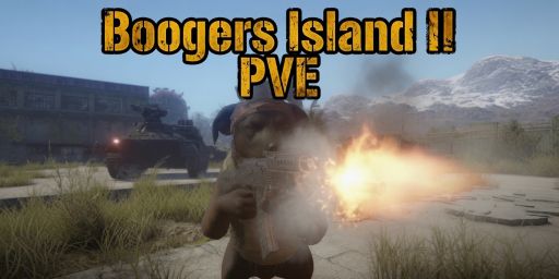 Boogers Island II PVE banner