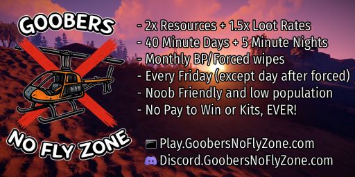 Goobers No Fly Zone - 2x QUAD Bi-Weekly | Noob Friendly / Low P banner