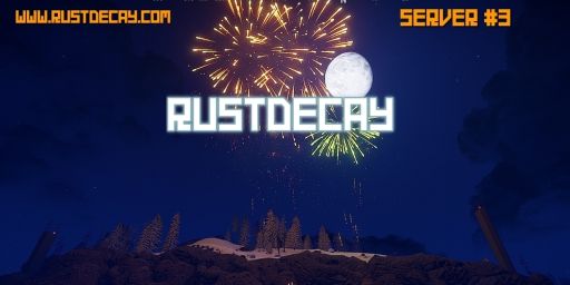 RustDecay PVE 15x Relax & Build [No Kill  No Raid]gg banner