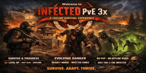 Infected PvE 3x | Zombies | Custom Vehicles | Events banner