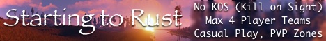 Starting to Rust | No KOS, Max 4, Casual, Bi-Weekly Wipe banner
