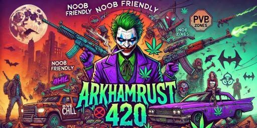 ArkhamRust.gg 420 NOOB Friendly|PvP Zones|Optional Raiding banner