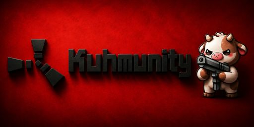 [EU|TruePVE] Kuhmunity Rust | Raidable Bases | XPerience banner