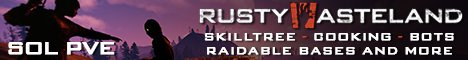 [EU/US] RustyWasteland PVE | SkillTree | Zombies | RaidBases banner