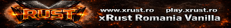 xRust Romania Vanilla+ [EU/RO] banner