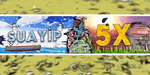 [EU/TR] Suayip 5x NO LIMIT | Loot X5 | TP | Home | Kit banner