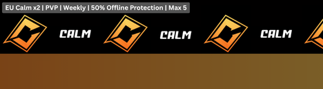 EU Calm x2 | JUST WIPED | Weekly | Shared BP | Max 5 banner