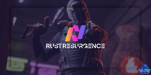 ALLIANT GAMES - RUST RESURGENCE - 2X - PVE ONLY banner
