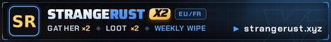 StrangeRust X2 | FR/EU x2 Weekly NoLimit | strangerust.xyz banner