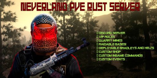 NEVERLAND X50 PVE, custom weapons, raidable bases, abandoned ba banner