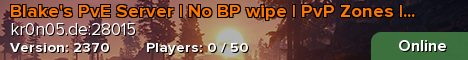 Blake's PvE Server | No BP wipe | PvP Zones | Low Upkeep banner