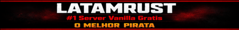RUST PIRATA | #1 OLD SCHOOL LATAM/BR - O MELHOR banner