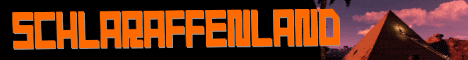 ★ SCHLARAFFENLAND ★  PvE  .modded. banner