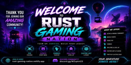 RustGamingNation 10x PvE [Events|Purge|Zombies|SkillTree] banner