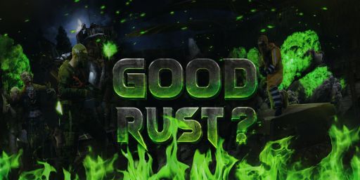 GoodRust x2 Weekly | Qol/Loot+ | Event banner