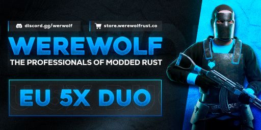 WEREWOLF GAMING.CO 5x Solo/Duo|Loot x5|TP|Homes|Kits|JUST WIPED banner