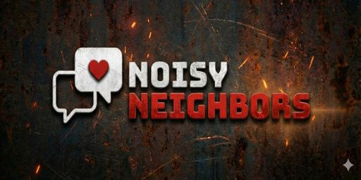 Noisy Neighbors Monthly |5x|Loot+|Kits|+MANY more banner
