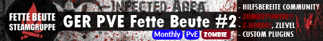 [GER/PVE] Fette Beute #2 Raiding Zombies & Horden banner