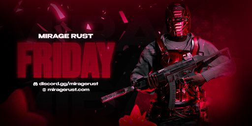 MIRAGE RUST | FRIDAY 2x | Wipe 14.08 banner