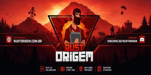 [BR/LATAM] Rust Origem 2x - MAX 4 -18/08 WIPE banner