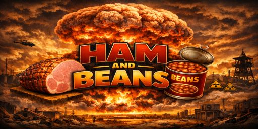 Ham and Beans |4X|PVE|NA banner