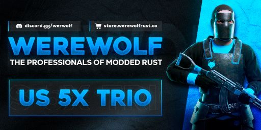 WEREWOLF GAMING.CO US 5x Solo/Duo/Trio|Loot x5|TP|Homes|Kits| banner