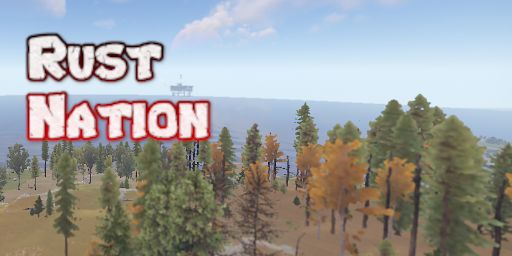 [US] Rust Nation 10x PVE | Raidable Bases • Daily Events • banner