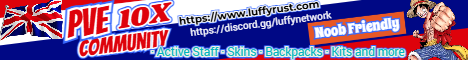 LuffyRust London UK - 10x PvE NoBP Kits Skins Backpacks banner