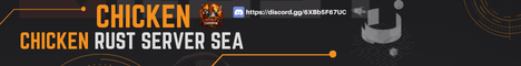 RUST CHICKEN SEA SERVER banner