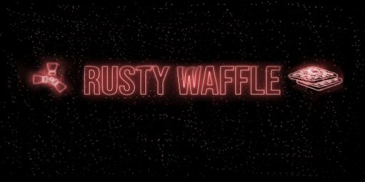 Rusty Waffle | 2x One Grid+ | Vanilla+ | Solo | Duo | Trio banner